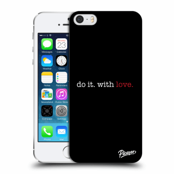 Θήκη για Apple iPhone 5/5S/SE - Do it. With love.