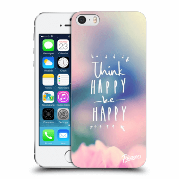 Θήκη για Apple iPhone 5/5S/SE - Think happy be happy