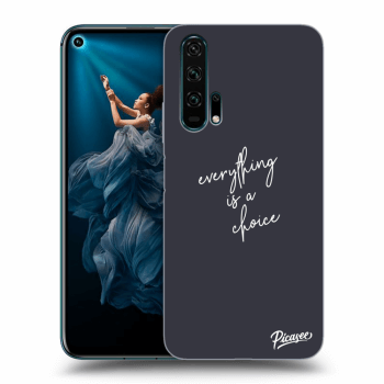 Θήκη για Honor 20 Pro - Everything is a choice