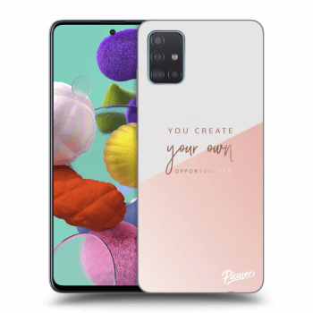 Θήκη για Samsung Galaxy A51 A515F - You create your own opportunities