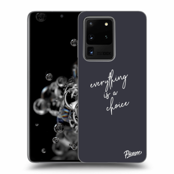Θήκη για Samsung Galaxy S20 Ultra 5G G988F - Everything is a choice