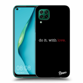 Θήκη για Huawei P40 Lite - Do it. With love.