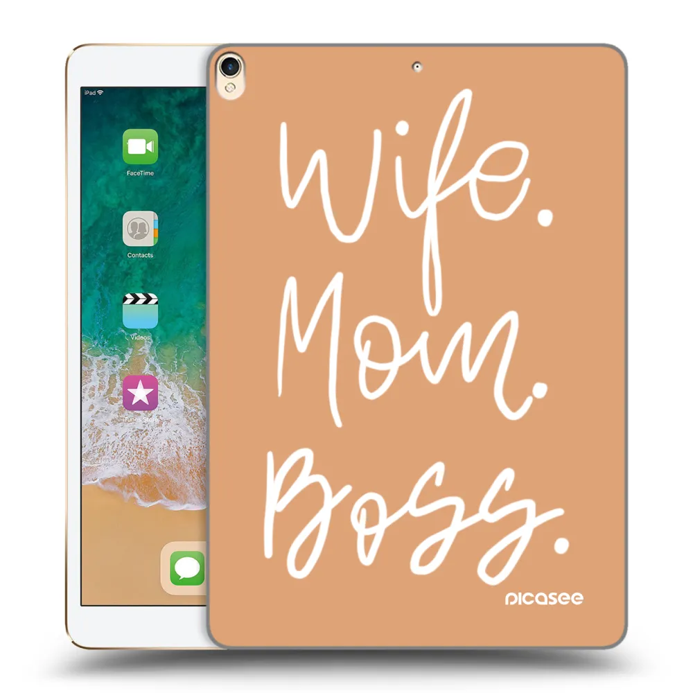 Picasee διαφανής θήκη σιλικόνης Apple iPad Pro 10.5" 2017 (2. gen) - Boss Mama