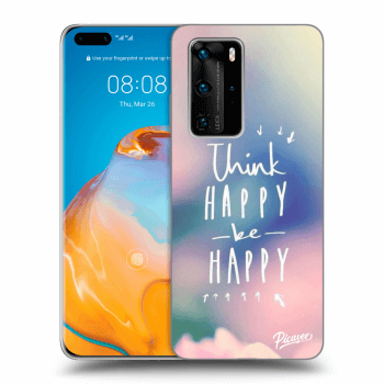 Θήκη για Huawei P40 Pro - Think happy be happy