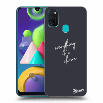 Θήκη για Samsung Galaxy M21 M215F - Everything is a choice