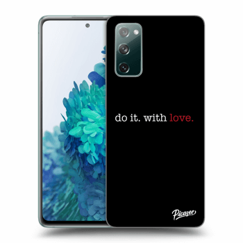 Θήκη για Samsung Galaxy S20 FE - Do it. With love.
