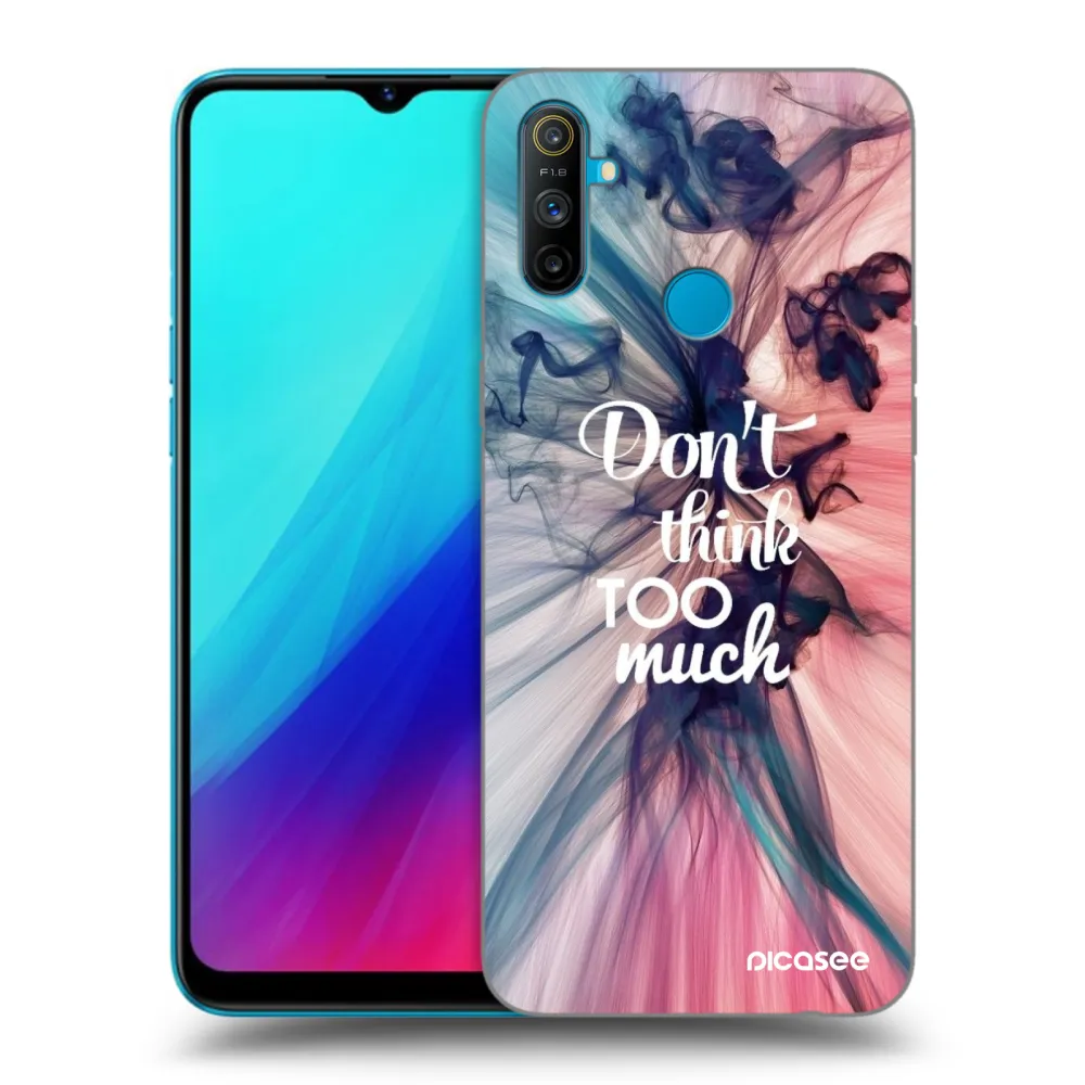 Picasee Μαύρη θήκη σιλικόνης για Realme C3 - Don't think TOO much