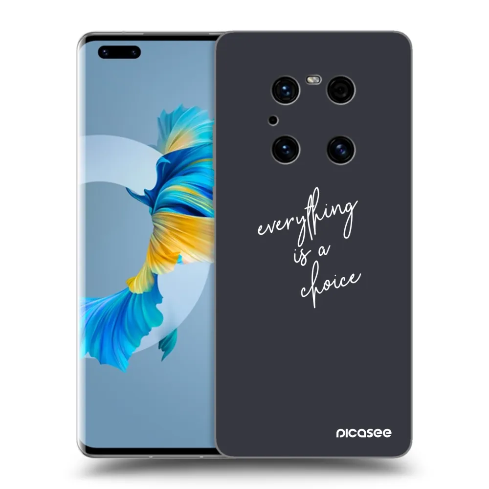Picasee Μαύρη θήκη σιλικόνης για Huawei Mate 40 Pro - Everything is a choice