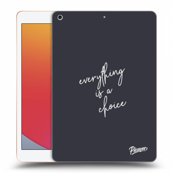 Θήκη για Apple iPad 10.2" 2020 (8. gen) - Everything is a choice