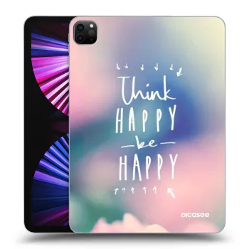 Θήκη για Apple iPad Pro 11" 2021 (3.gen) - Think happy be happy