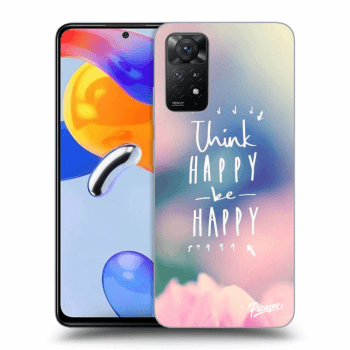 Θήκη για Xiaomi Redmi Note 11 Pro 5G - Think happy be happy
