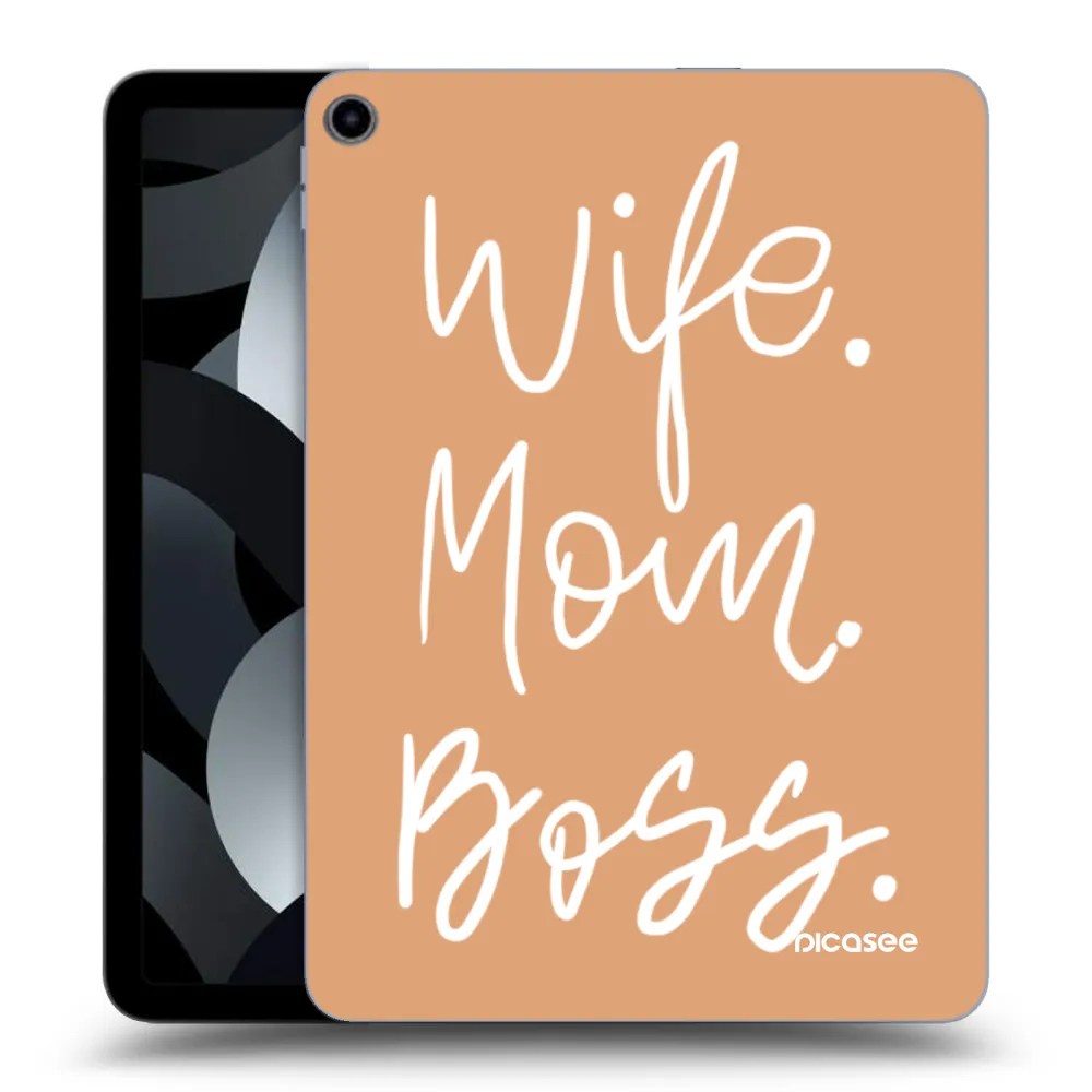 Picasee διαφανής θήκη σιλικόνης Apple iPad Air 5 10.9" 2022 - Boss Mama