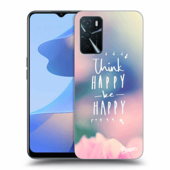 Θήκη για OPPO A16s - Think happy be happy