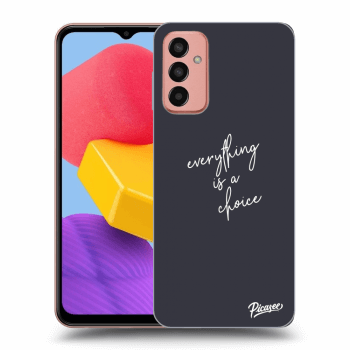 Θήκη για Samsung Galaxy M13 M135F - Everything is a choice