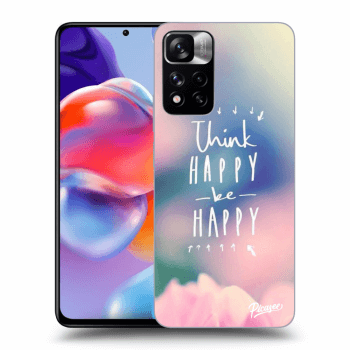 Θήκη για Xiaomi Redmi Note 11 Pro+ 5G - Think happy be happy