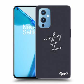 Θήκη για OnePlus 9 - Everything is a choice