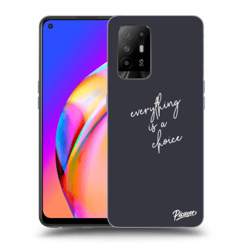 Θήκη για OPPO A94 5G - Everything is a choice