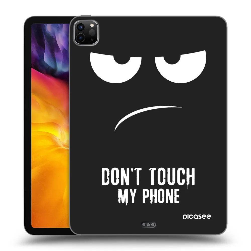 Picasee Μαύρη θήκη σιλικόνης για Apple iPad Pro 11" 2022 M2 (4.generace) - Don't Touch My Phone