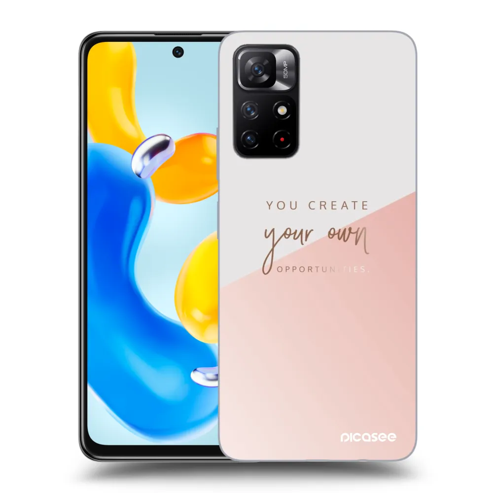 Picasee ULTIMATE CASE για Xiaomi Redmi Note 11S 5G - You create your own opportunities