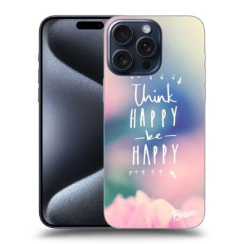 ULTIMATE CASE MagSafe pro Apple iPhone 15 Pro Max - Think happy be happy