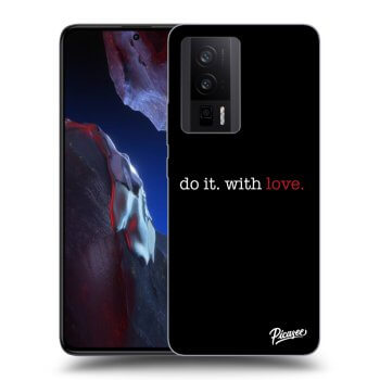 Θήκη για Xiaomi Poco F5 Pro 5G - Do it. With love.