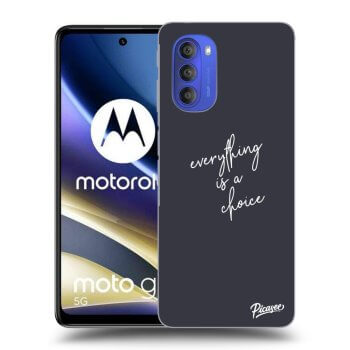 Θήκη για Motorola Moto G51 - Everything is a choice