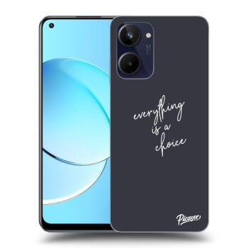 Θήκη για Realme 10 4G - Everything is a choice