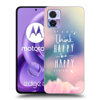 Θήκη για Motorola Edge 30 Neo - Think happy be happy