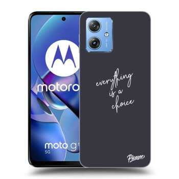 Θήκη για Motorola Moto G54 5G - Everything is a choice