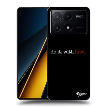 Θήκη για Xiaomi Poco X6 Pro - Do it. With love.