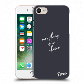 Θήκη για Apple iPhone 7 - Everything is a choice