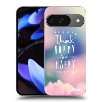 Θήκη για Google Pixel 9 - Think happy be happy