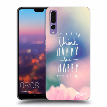 Θήκη για Huawei P20 Pro - Think happy be happy