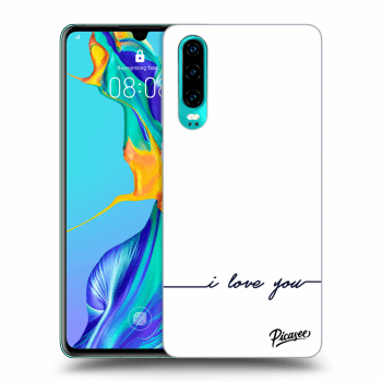 Θήκη για Huawei P30 - I love you