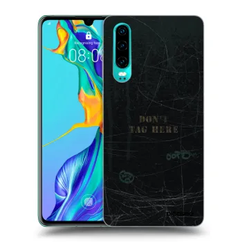 Θήκη για Huawei P30 - DON´T TAG