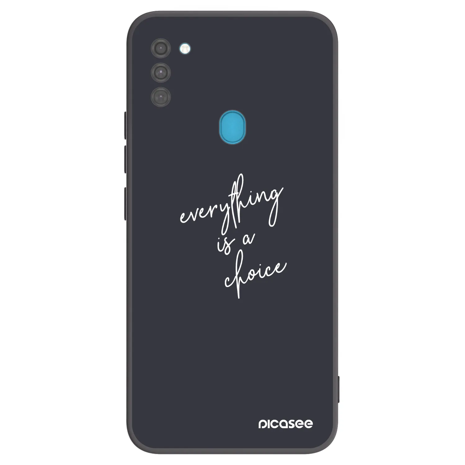 Picasee Μαύρη θήκη σιλικόνης για Samsung Galaxy M11 - Everything is a choice