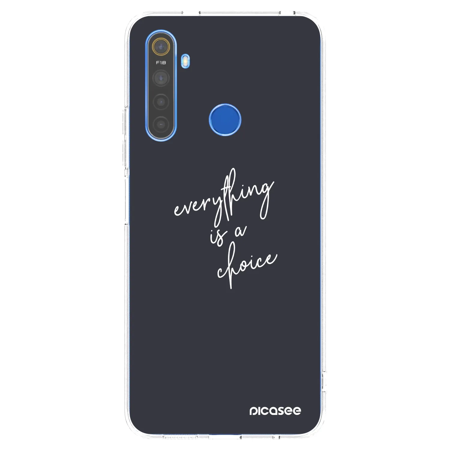 Picasee διαφανής θήκη σιλικόνης Realme 5 - Everything is a choice