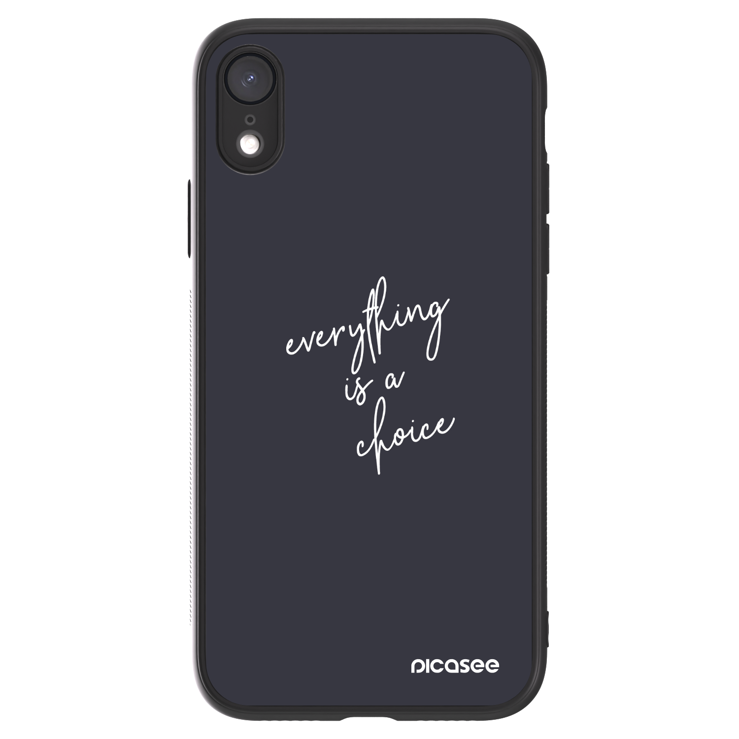 Picasee ULTIMATE CASE για Apple iPhone XR - Everything is a choice