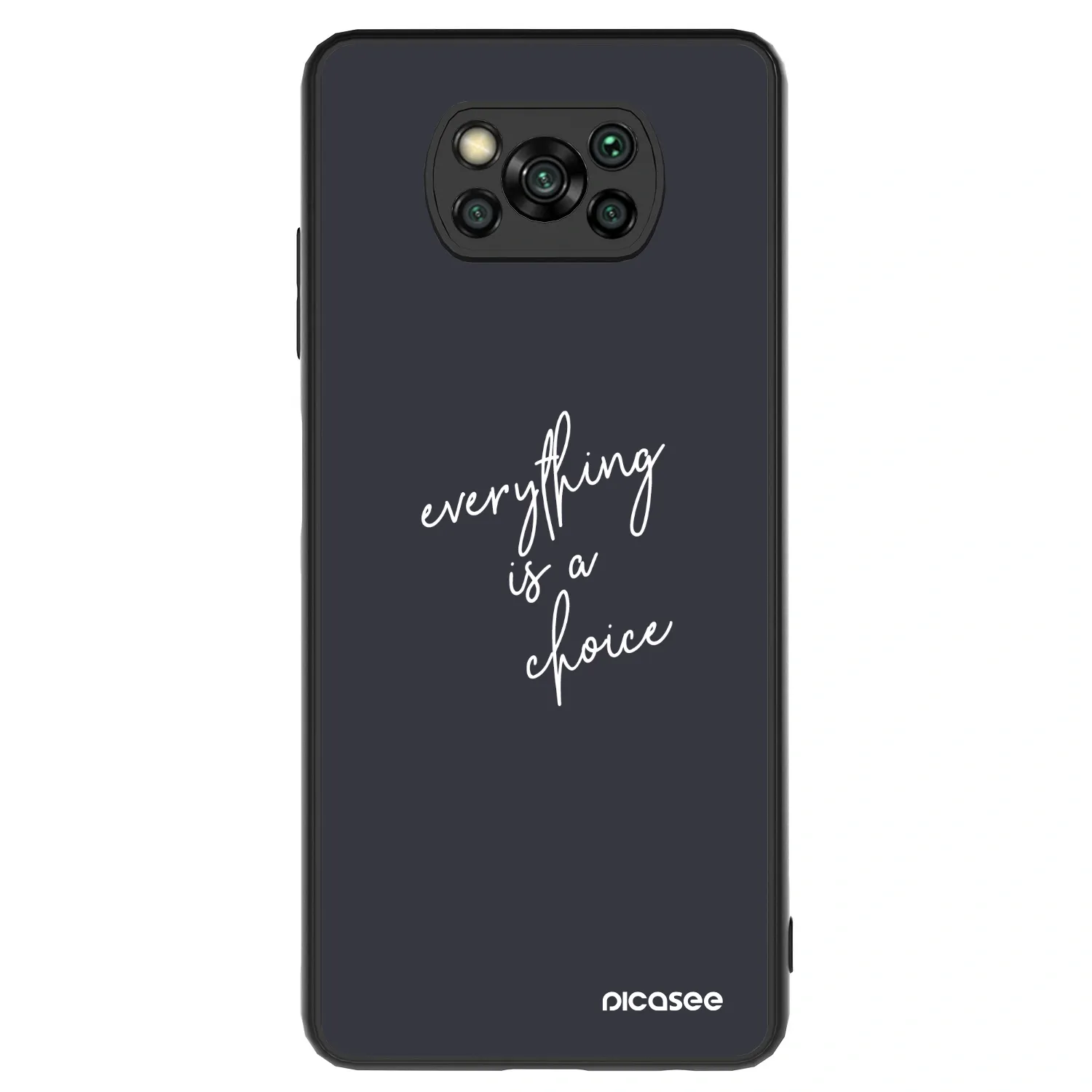 Picasee ULTIMATE CASE για Xiaomi Poco X3 - Everything is a choice