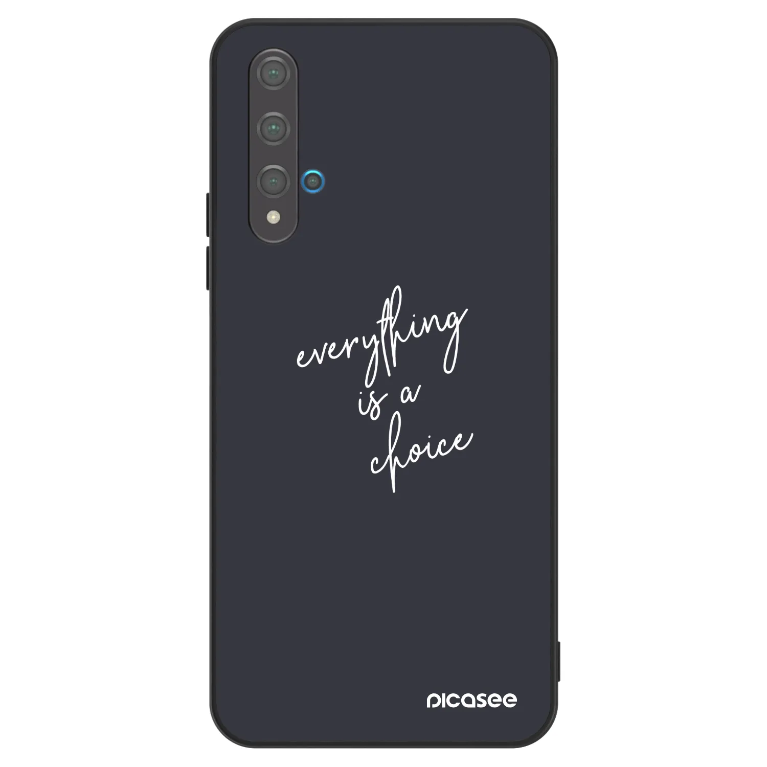 Picasee ULTIMATE CASE για Huawei Nova 5T - Everything is a choice