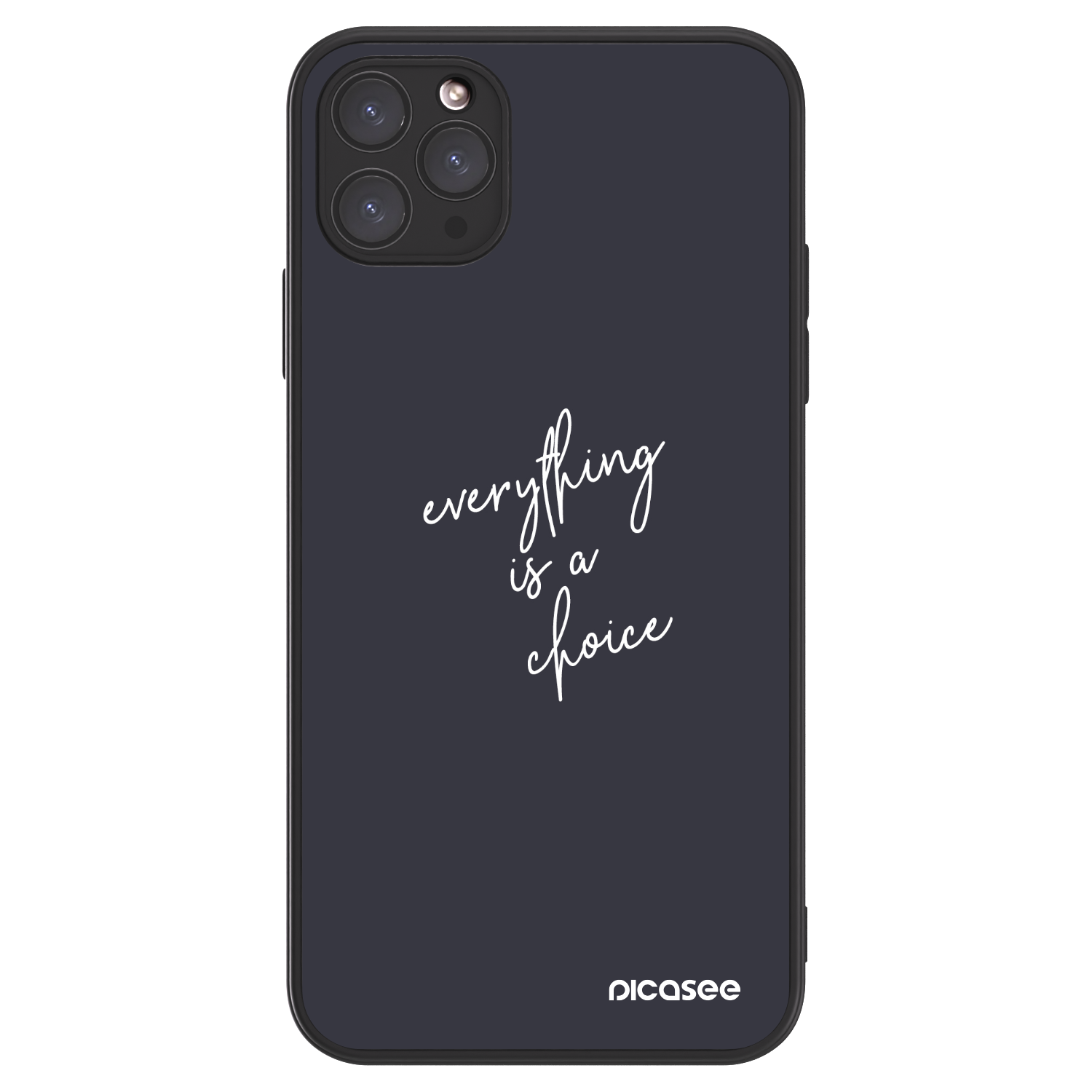 Picasee ULTIMATE CASE για Apple iPhone 11 Pro Max - Everything is a choice