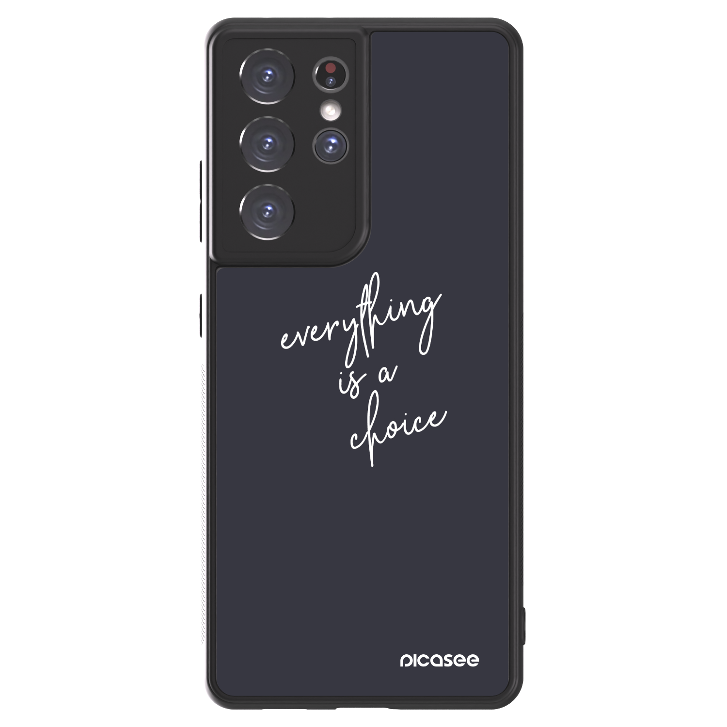 Picasee ULTIMATE CASE για Samsung Galaxy S21 Ultra 5G G998B - Everything is a choice