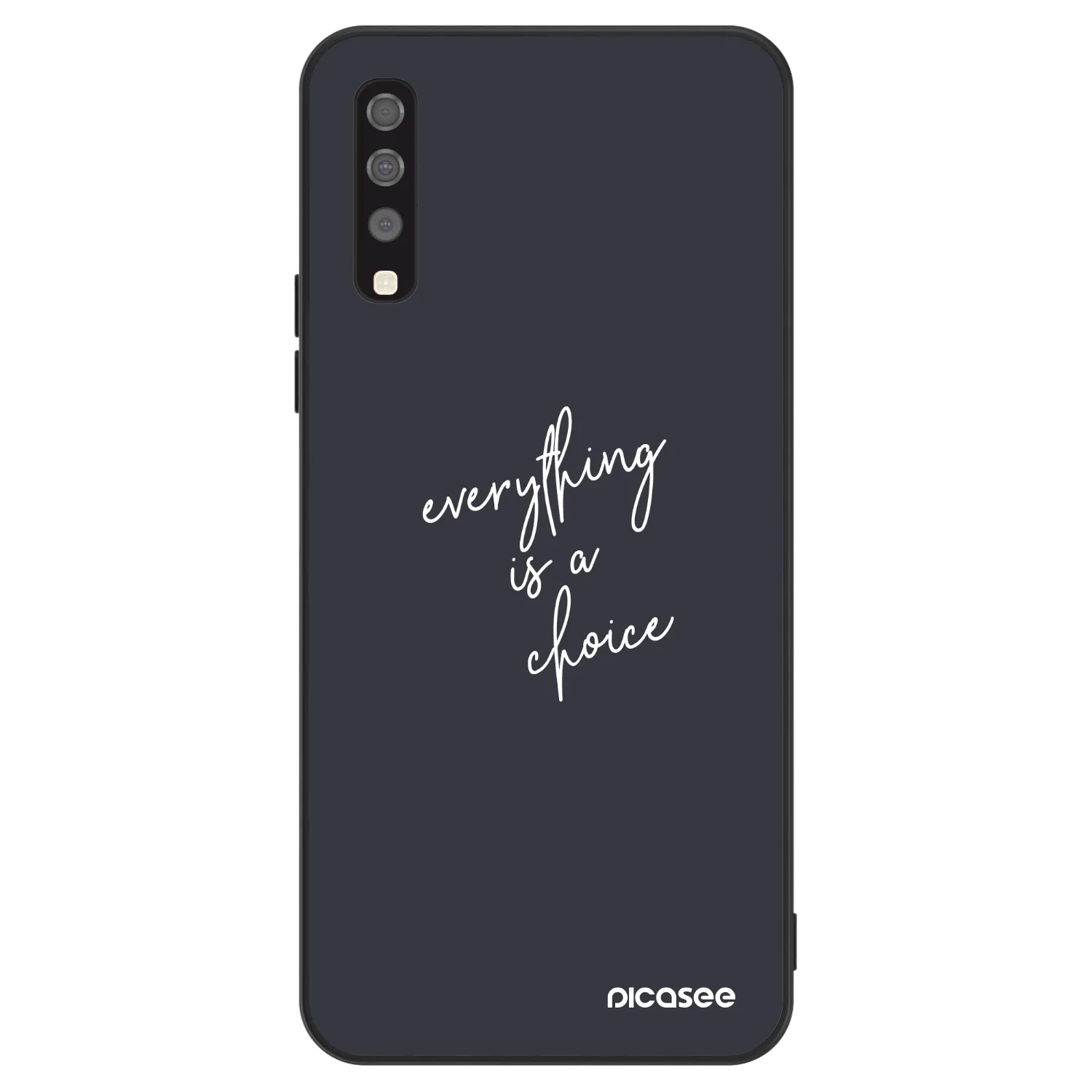 Picasee ULTIMATE CASE για Samsung Galaxy A70 A705F - Everything is a choice