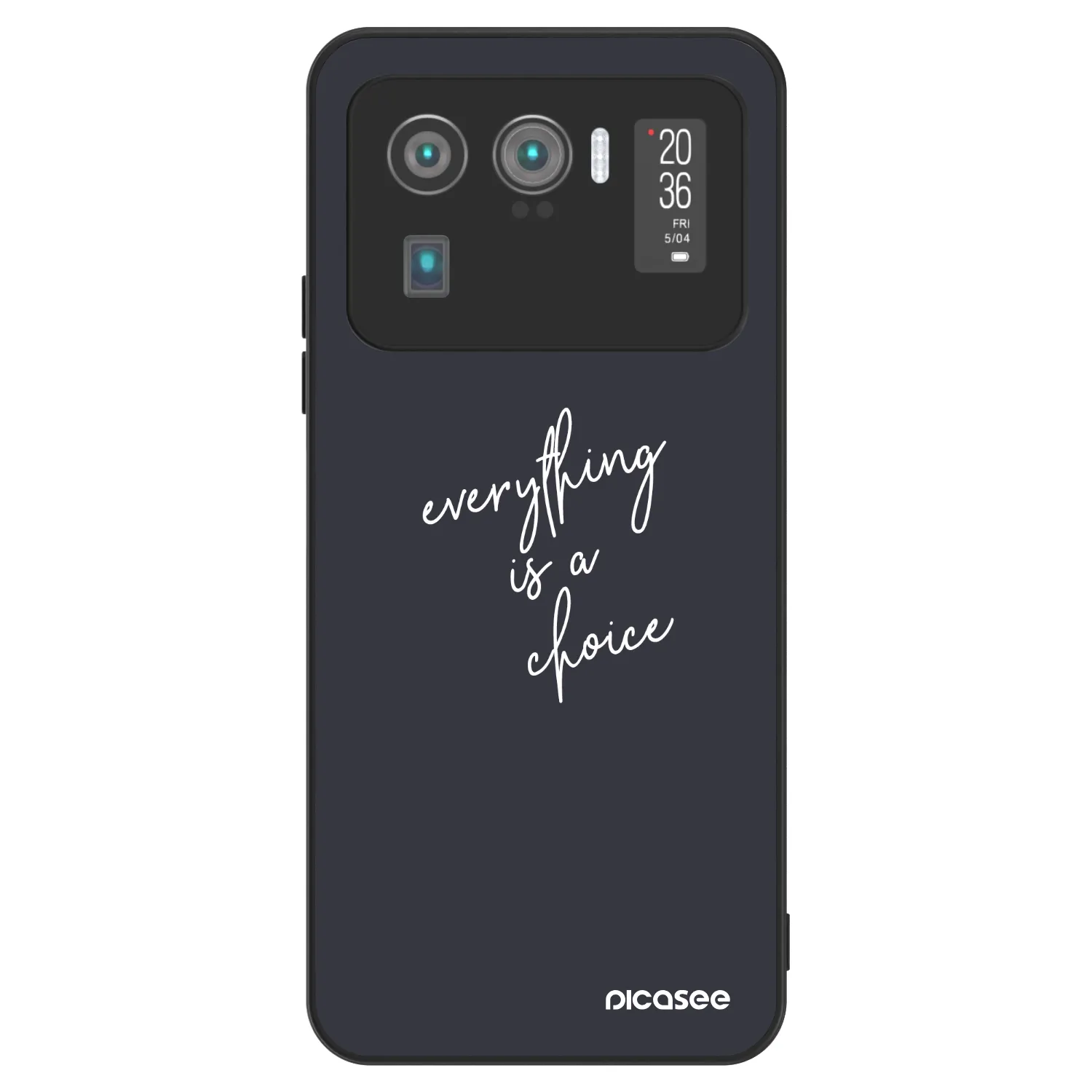 Picasee ULTIMATE CASE για Xiaomi Mi 11 Ultra - Everything is a choice