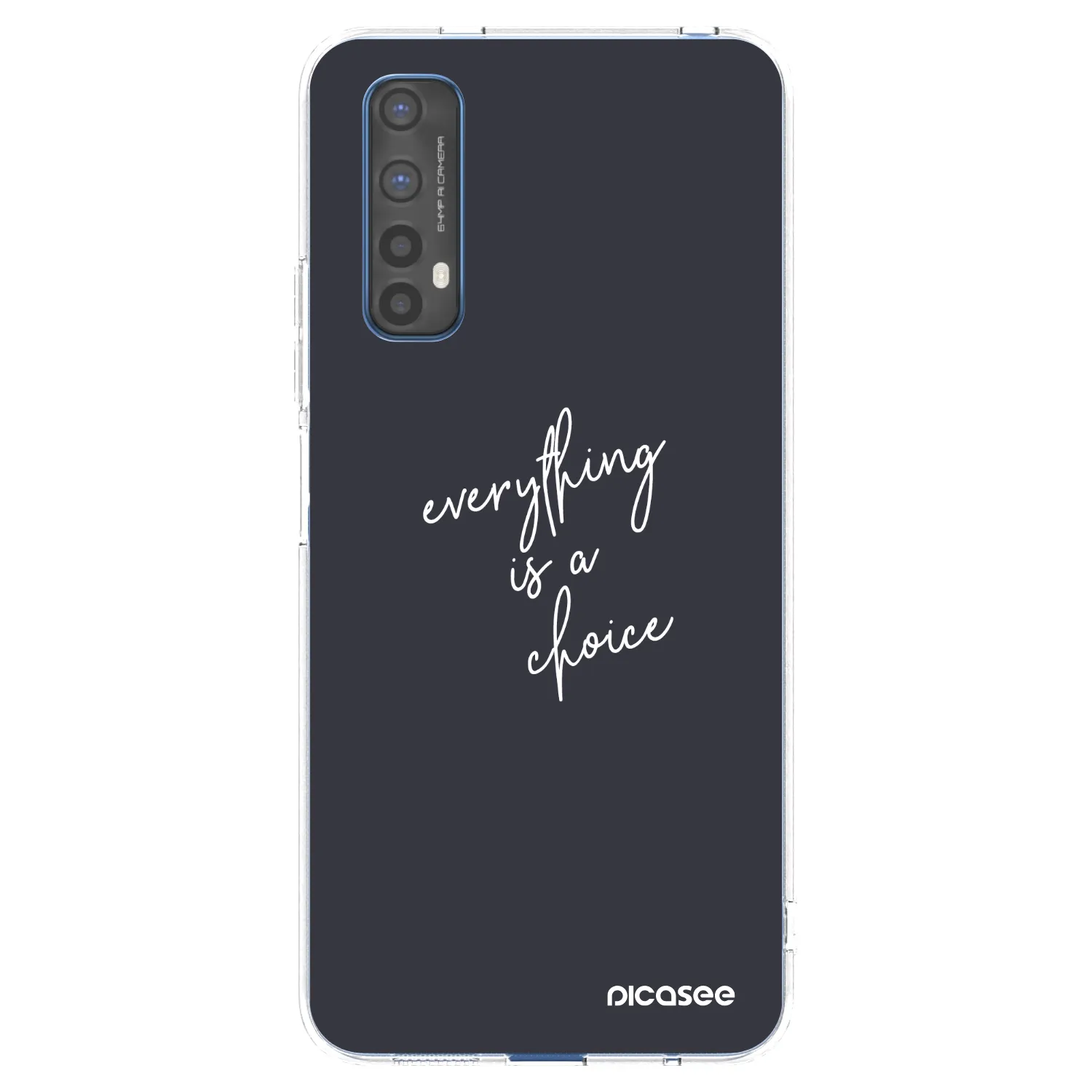 Picasee διαφανής θήκη σιλικόνης Realme 7 - Everything is a choice