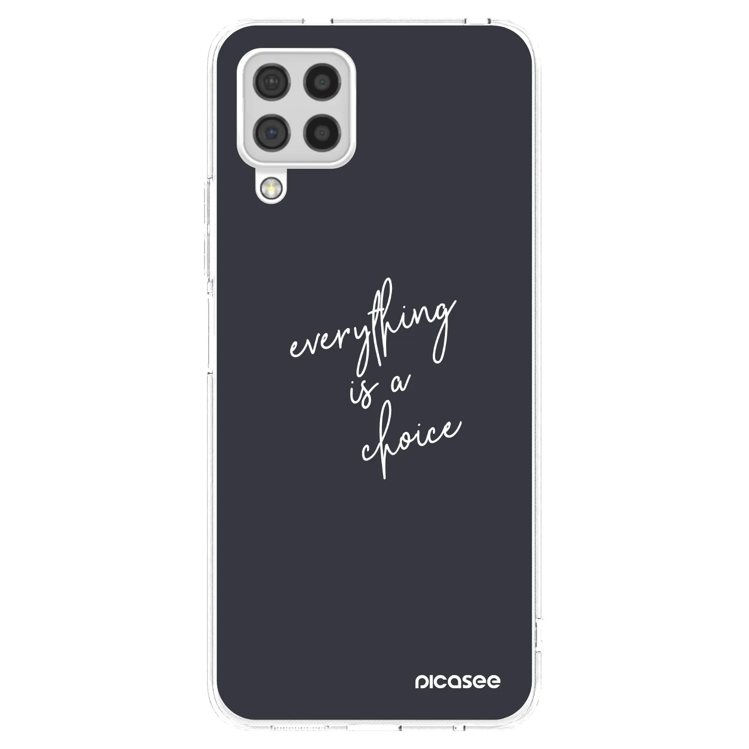 Picasee διαφανής θήκη σιλικόνης Samsung Galaxy A22 A225F 4G - Everything is a choice