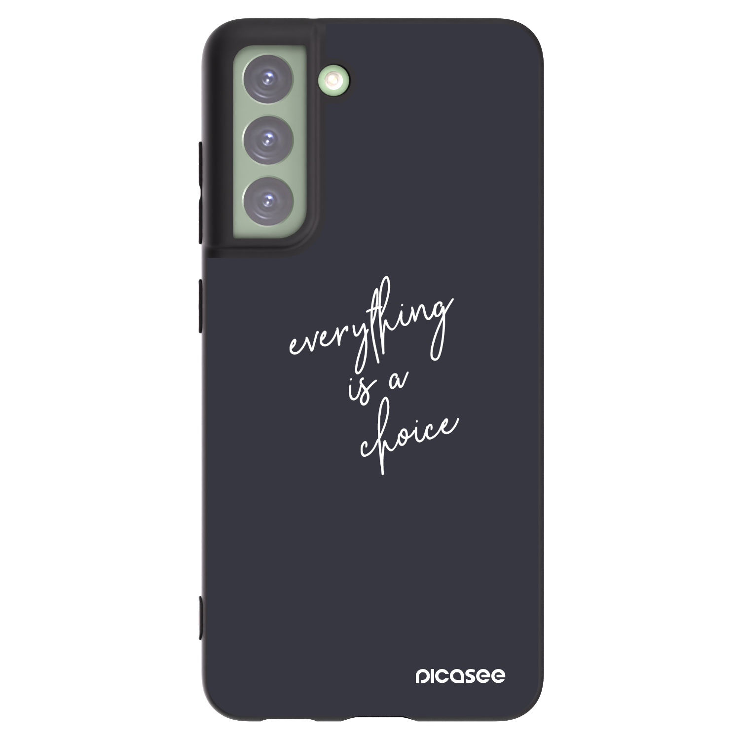 Picasee Μαύρη θήκη σιλικόνης για Samsung Galaxy S21 FE 5G - Everything is a choice