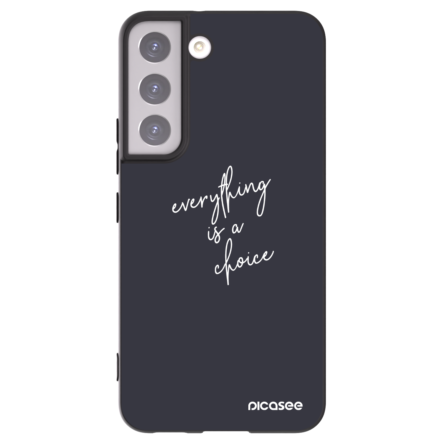 Picasee Μαύρη θήκη σιλικόνης για Samsung Galaxy S22 5G - Everything is a choice