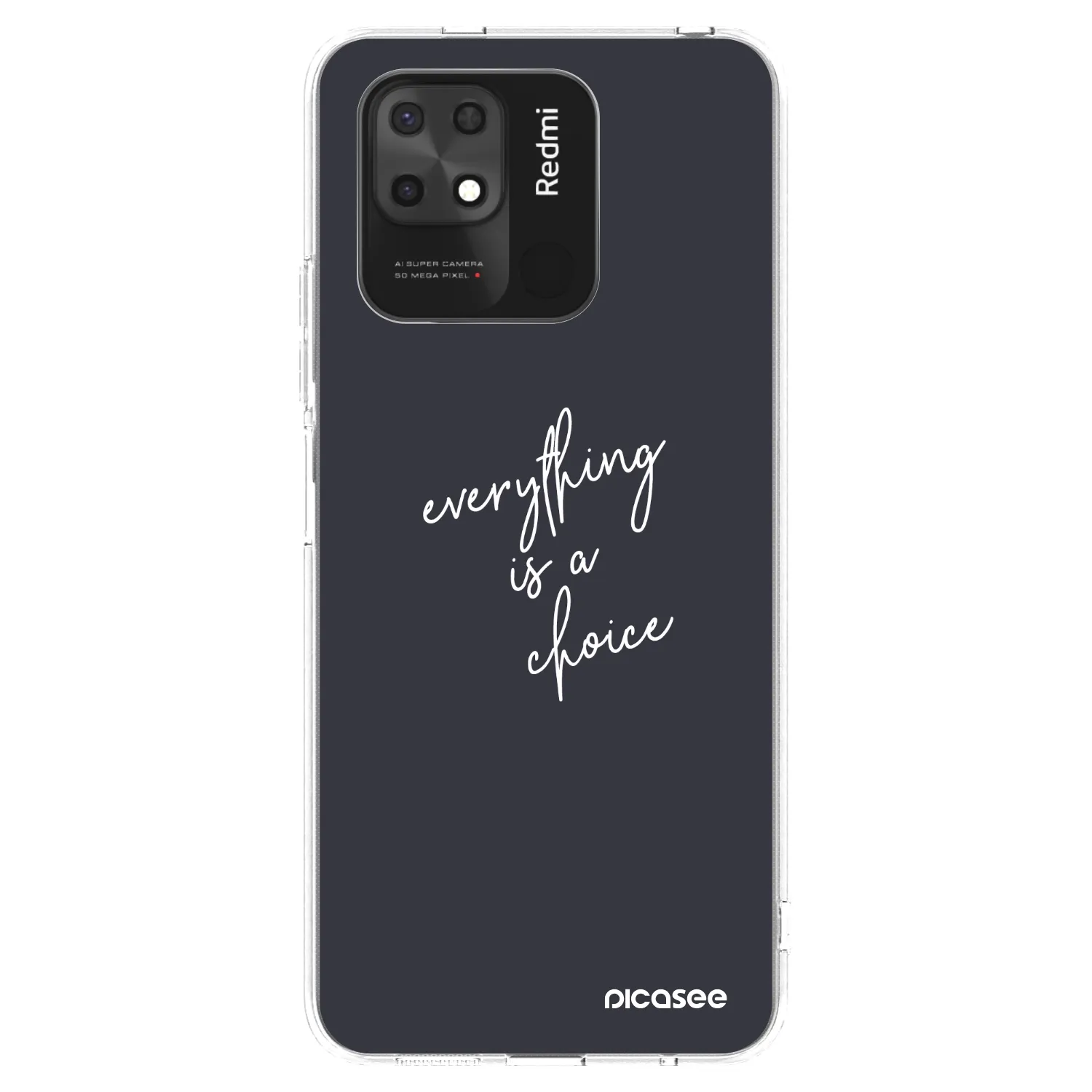 Picasee διαφανής θήκη σιλικόνης Xiaomi Redmi 10C - Everything is a choice