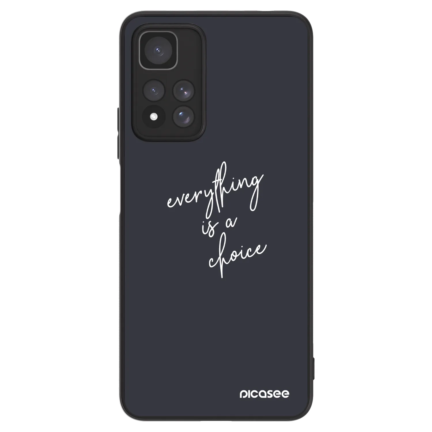 Picasee ULTIMATE CASE για Xiaomi Redmi Note 11 Pro+ 5G - Everything is a choice